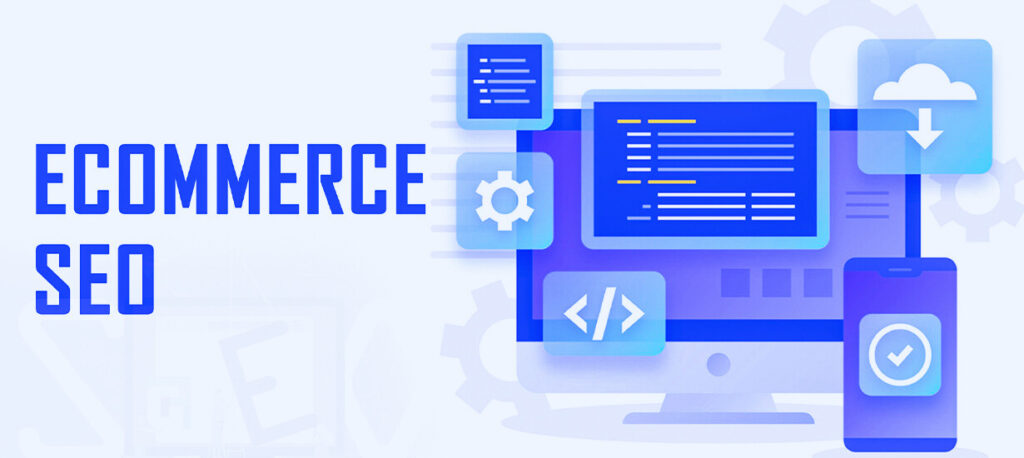SEO for Ecommerce