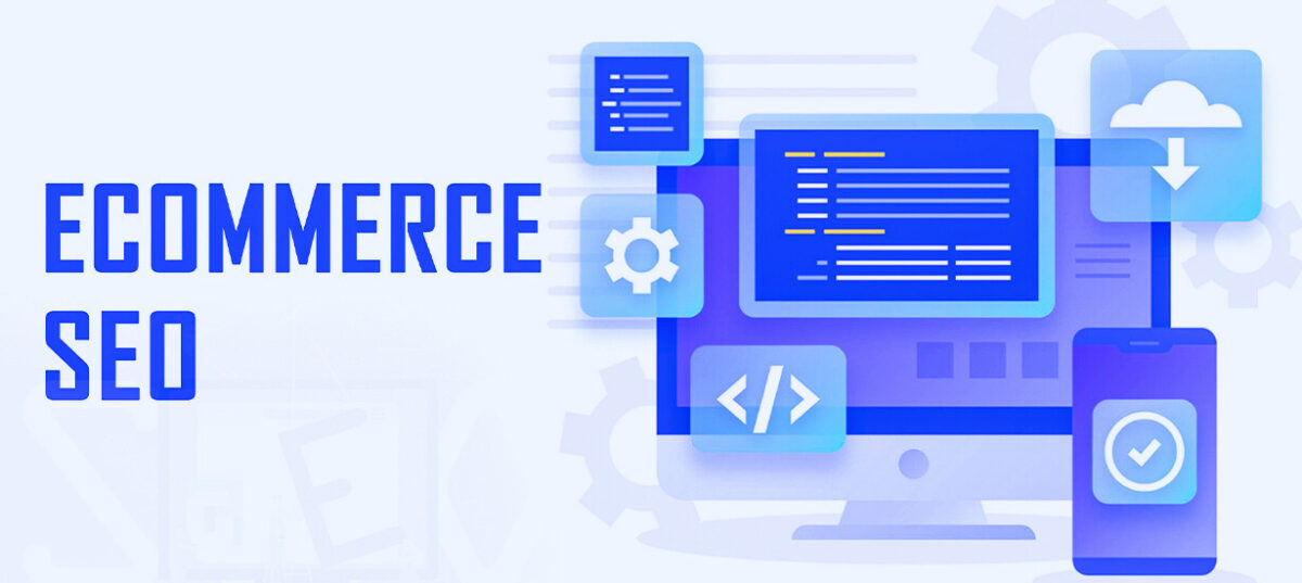SEO for Ecommerce
