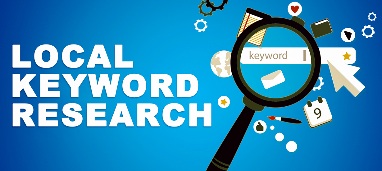 How To Do Local Keyword Research: 5 Steps [For Maximum Lead]
