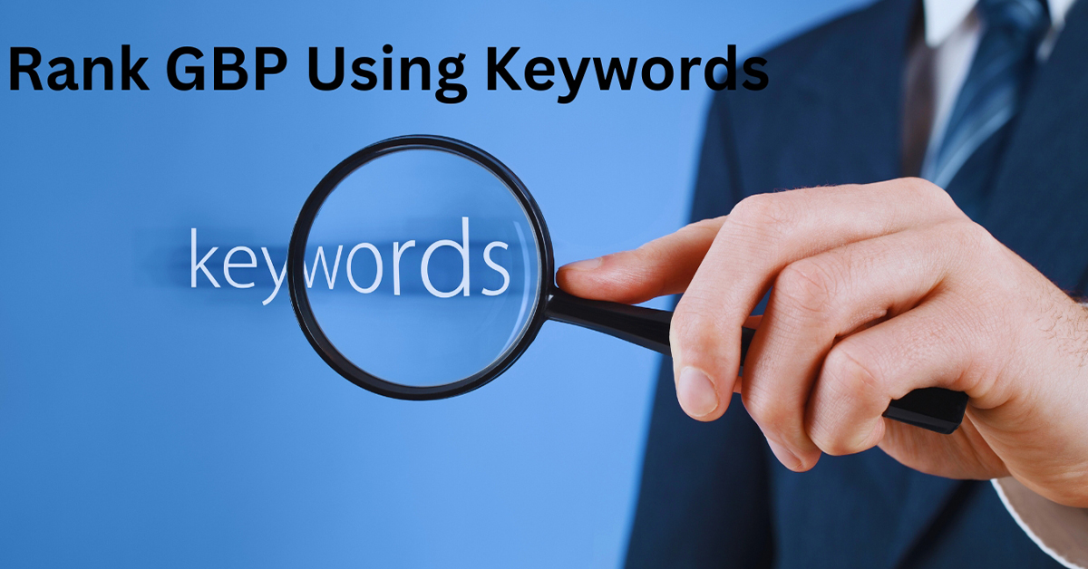 Rank GBP using keywords