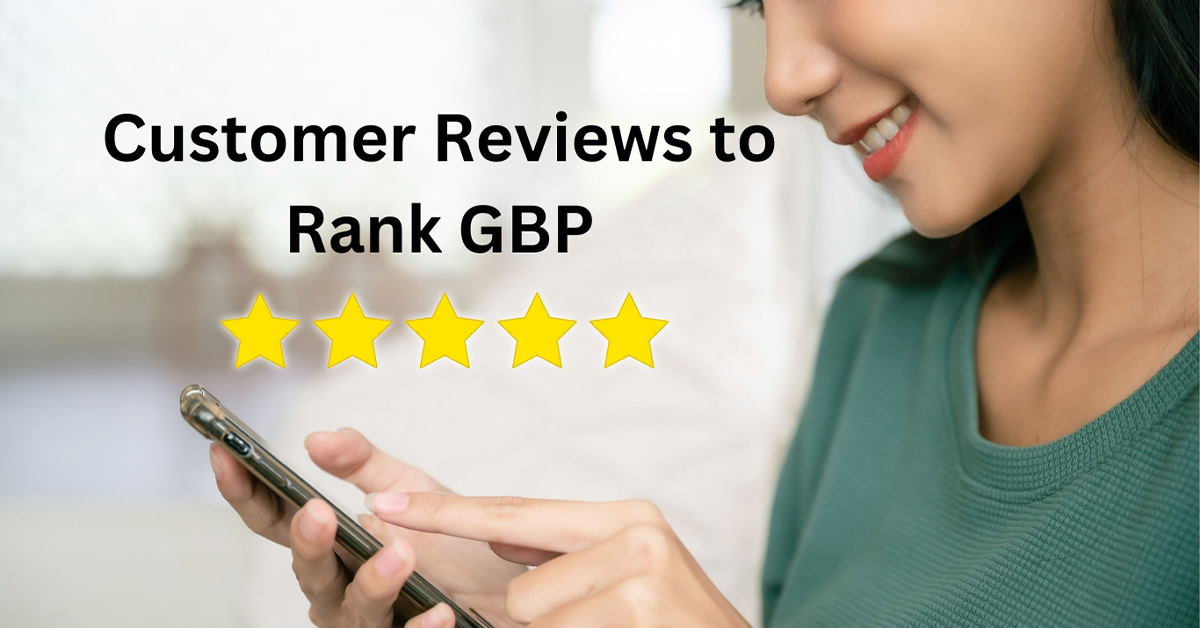 Use customer reviews to rank GBP