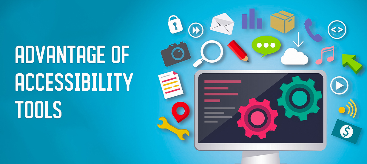Make Use of Accessibility Tools