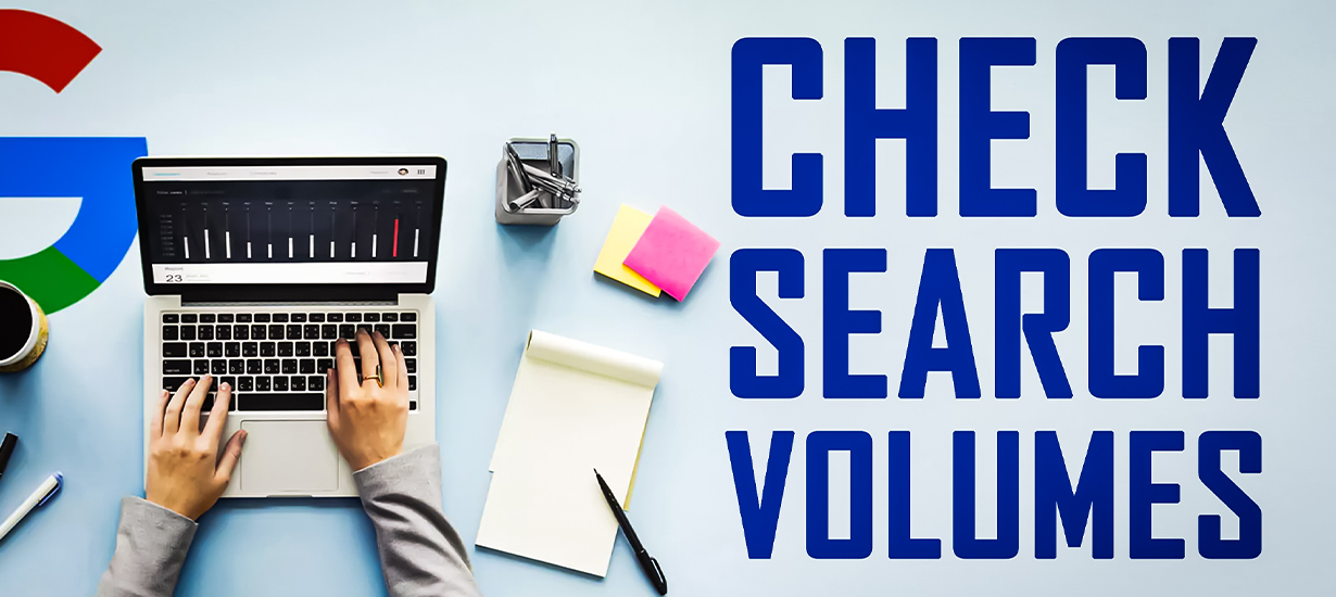  Analyze search volumes