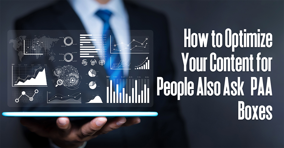 Content Optimization for People Also Ask (PAA) Boxes
