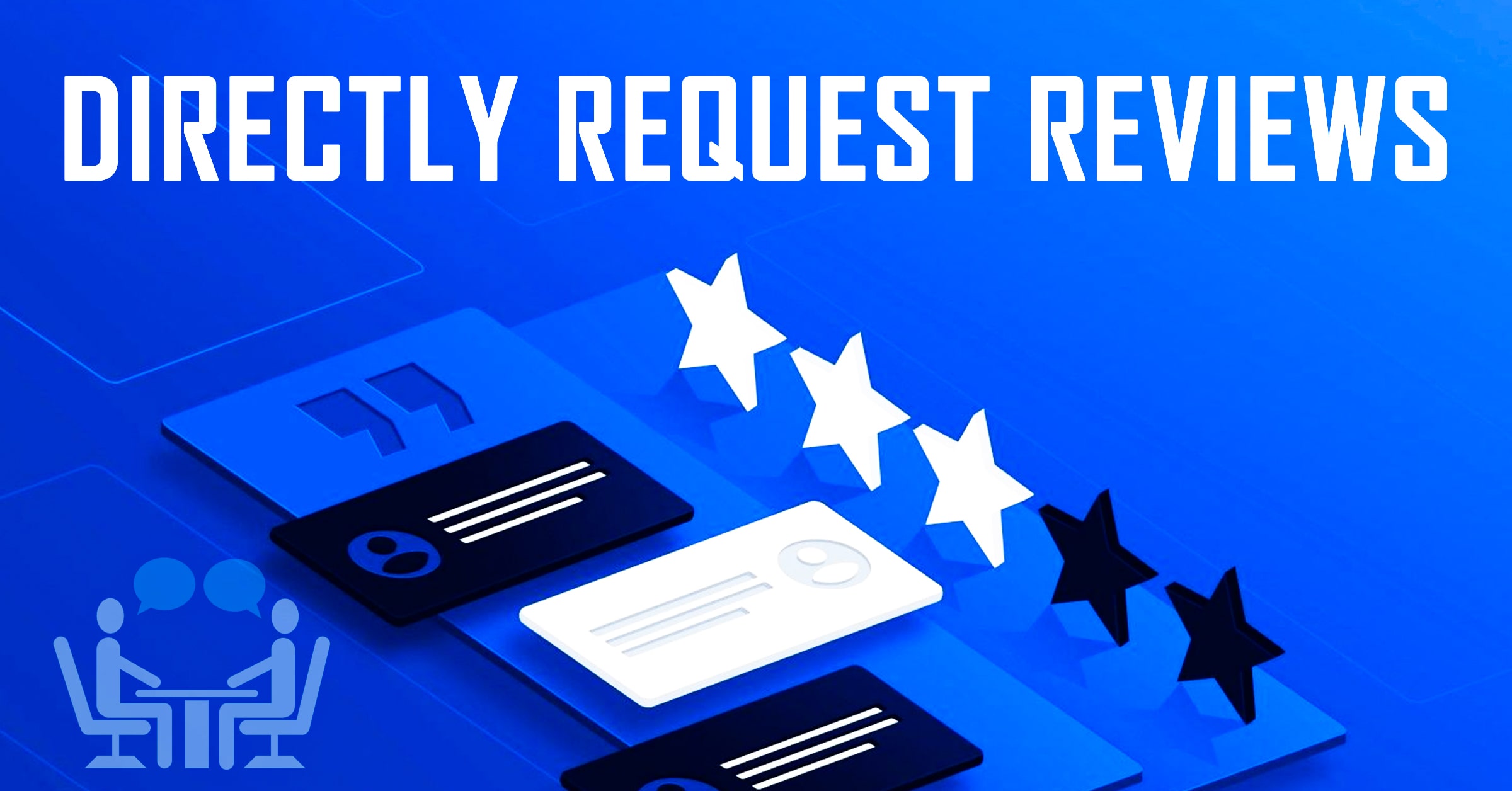 Directly Request Reviews