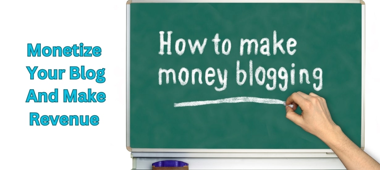 Monetizing your blog with these tips