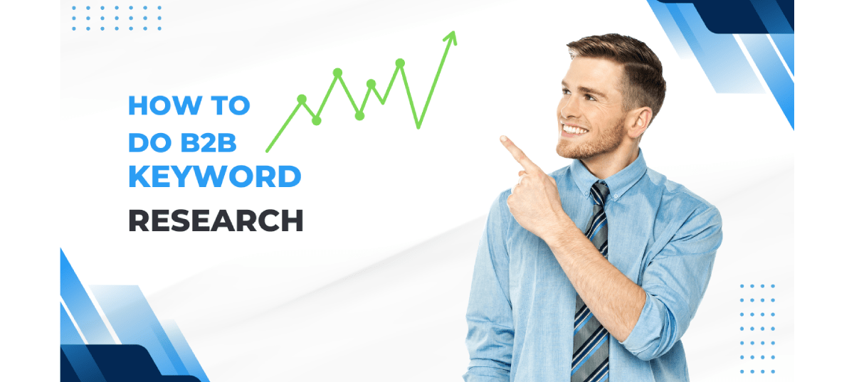 B2B Buyers Searching for SEO Keyword Strategy Ideas