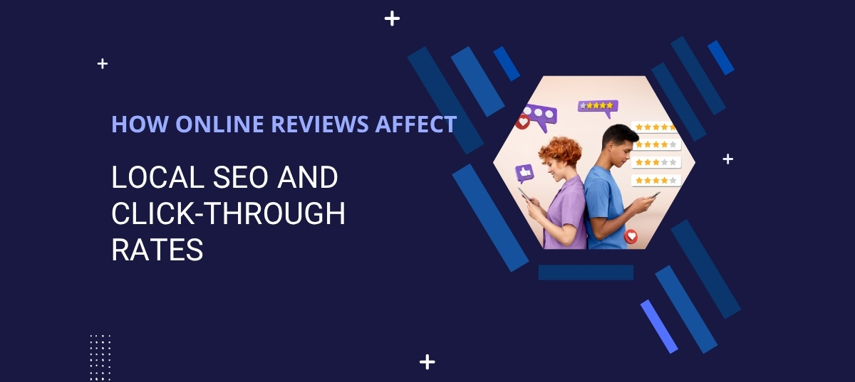 How Online Reviews Affect Local SEO: 9 Signals That Rank You Fast